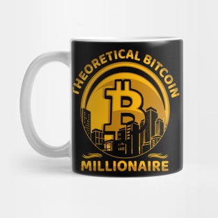 Bitcoin Millionaire Crypto Millionaire Funny Crypto Bitcoin Gift Mug